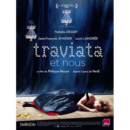 Traviata Et Nous - Vritable Affiche De Cinma Plie - Format 120x160 Cm - De Philippe Bziat Avec Natalie Dessay, Jean-Francois Sivadier, Louis Langre, Vronique Timsit, Nicolas Krger - 2012