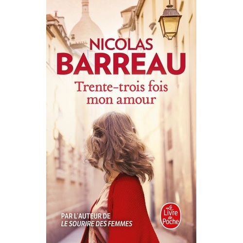 Trente-Trois Fois Mon Amour   de Barreau Nicolas  Format Poche 