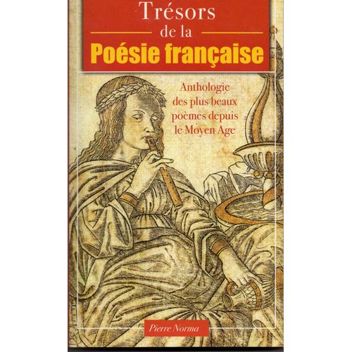 Trsors De La Posie Franaise - Anthologie Des Plus Beaux Pomes Depuis Le Moyen-Age   de Jean Marie BARDIN  Format Poche 