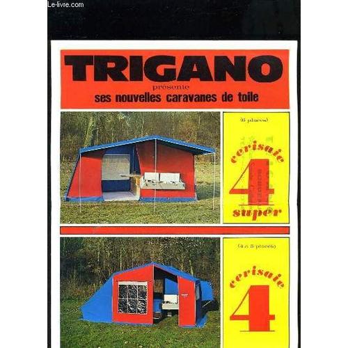 Trgano Presente Ses Nouvelles Caravanes De Toile - Depliant   de COLLECTIF