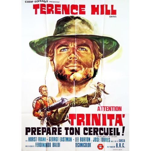 Trinita, Prpare Ton Cercueil (Django Prepare A Coffin) - Vritable Affiche De Cinma Plie - Format 100x140 Cm - De Ferdinando Baldi Avec Terence Hill, Horst Frank, George Eastman - 1968