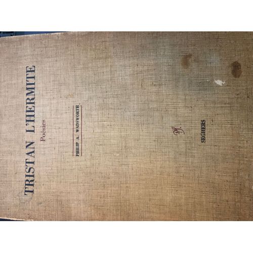 Tristan L'hermite: Posies . Choisies Et Annotes Par Philip A. Wadsworth. Seghers 1962   