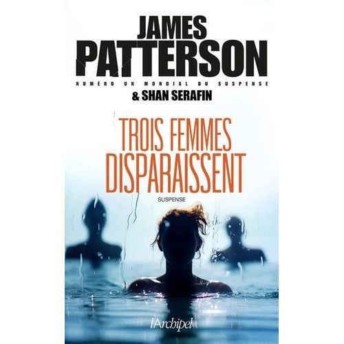 Trois Femmes Disparaissent   de Patterson James  Format Beau livre 