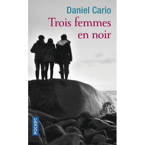 Trois Femmes En Noir    Format Poche 