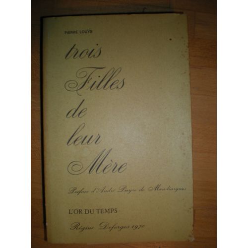 Trois Filles De Leur Mre   de Pierre Lous  Format Broch 