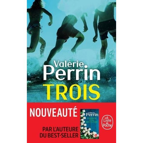 Trois   de Perrin Valrie  Format Poche 