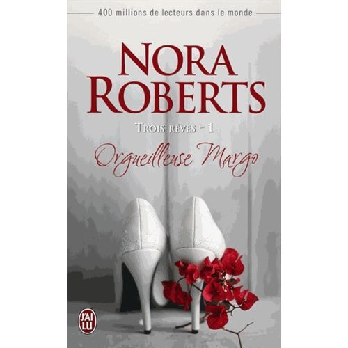 Trois Rves - Tome 1 - Orgueilleuse Margo    Format Poche 