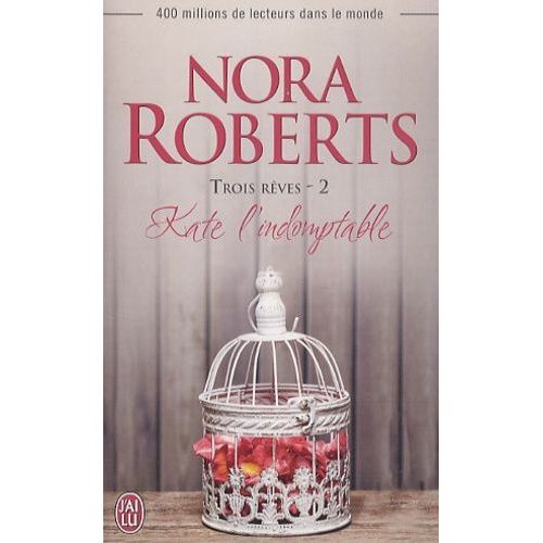 Trois Rves - Tome 2 - Kate L'indomptable    Format Poche 