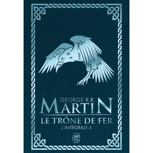 Le Trne De Fer L'intgrale (A Game Of Thrones) - Tome 4   de Martin George R. R.  Format Poche 