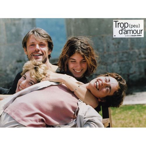 Trop (Peu) D'amour : Jeu De 4 Photos D'exploitation Cinmatographique - Format 21x28 Cm - De Jacques Doillon Avec Lambert Wilson, Alexia Strsi, Elise Perrier, Lou Doillon - 1997