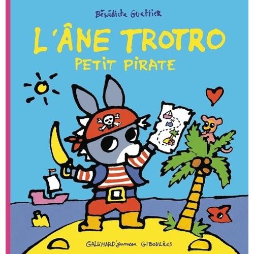 L'ane Trotro - Petit Pirate   de Guettier Bndicte  Format Album 