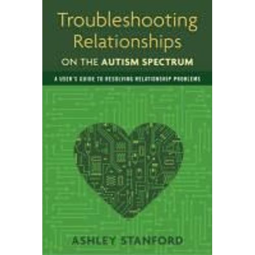 Troubleshooting Relationships On The Autism Spectrum    Format Broch 