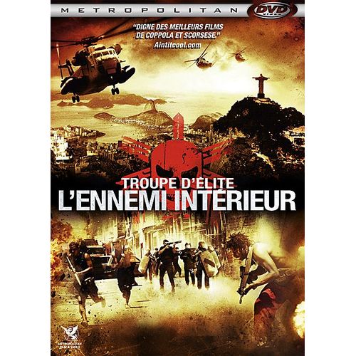 Troupe D'lite - L'ennemi Intrieur de Jos Padilha