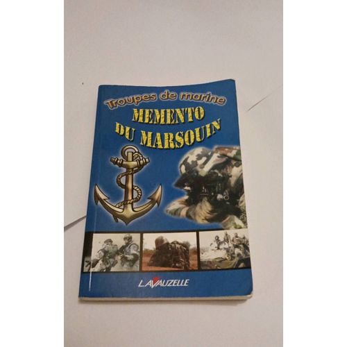 Troupes De Marine - Mmento Du Marsouin   de Collectif  Format Broch 