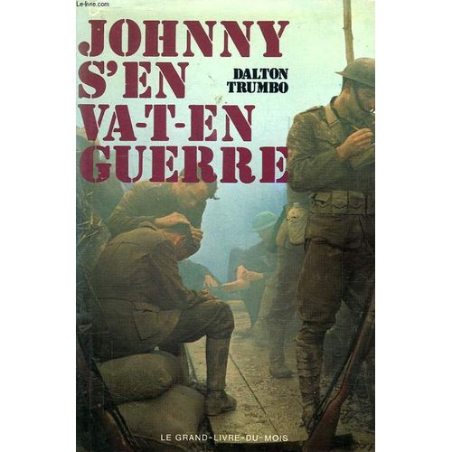 Johnny S'en Va-T-En Guerre   de Trumbo Dalton