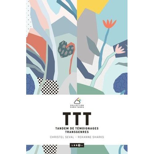 Ttt : Tandem De Tmoignages Transgenres  