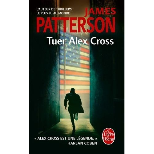 Tuer Alex Cross   de Patterson James  Format Poche 