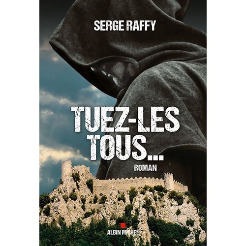 Tuez-Les Tous    Format Beau livre 
