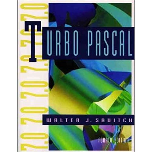 Turbo Pascal 7.0: An Introduction To The Art And Science Of Programming (Benjamin/Cummings Series In Computer Science)   de Walter Savitch  Format Broch 