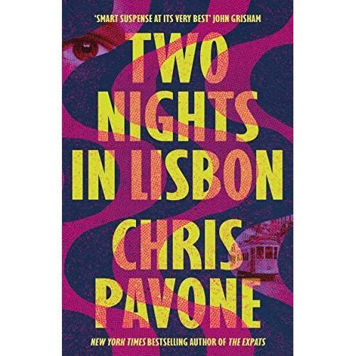 Two Nights In Lisbon   de Chris Pavone  Format Broch 
