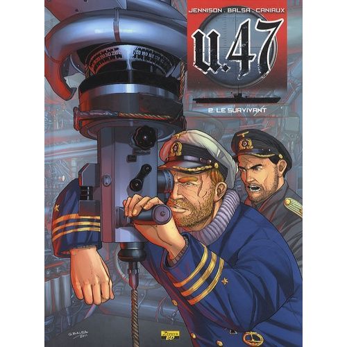 U.47 - Tome 2 - Le Survivant    Format Album 