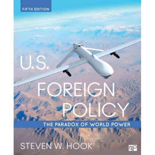 U.S. Foreign Policy   de Steven W. Hook  Format Broch 