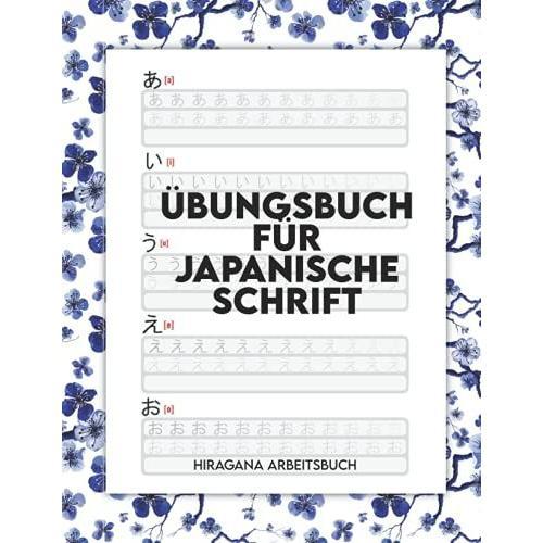 Übungsbuch Für Japanische Schrift Hiragana Arbeitsbuch: Práctica De ...