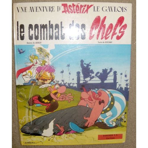 Une Aventure D'astrix Le Gaulois. - Le Combat Des Chefs   de Uderzo 