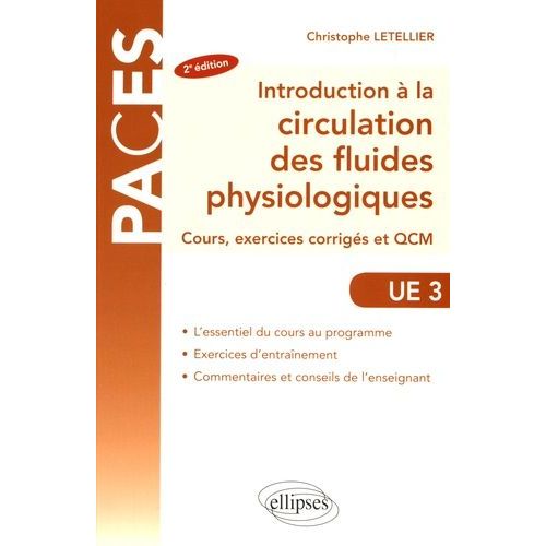 Introduction  La Circulation Des Fluides Physiologiques - Cours, Exercices Corrigs Et Qcm    Format Broch 