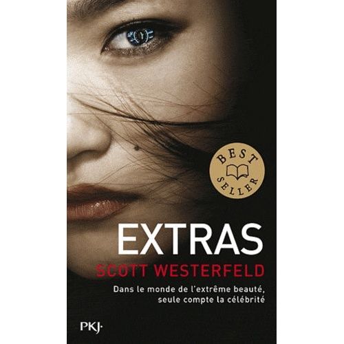 Uglies - Tome 4 - Extras    Format Broch 