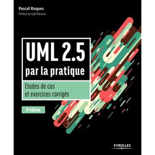 Uml 2.5 Par La Pratique  