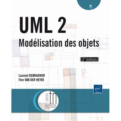 Uml 2 - Modlisation Des Objet   de Debrauwer Laurent  Format Broch 
