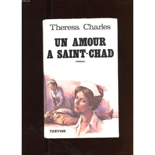 Un Amour A Saint-Chad   de theresa charles  Format Cartonn 