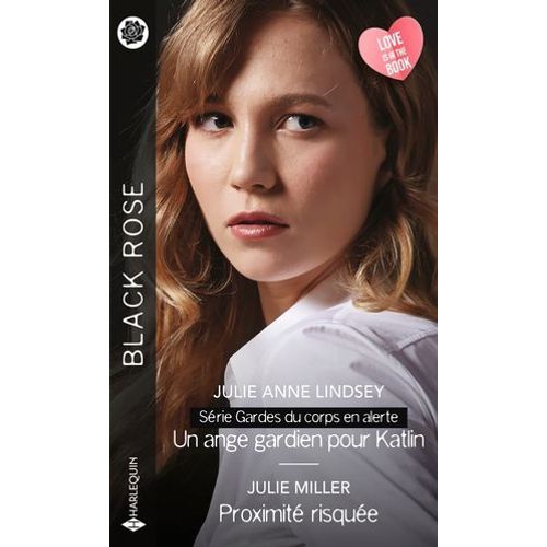 Un Ange Gardien Pour Katlin - Proximit Risque  
