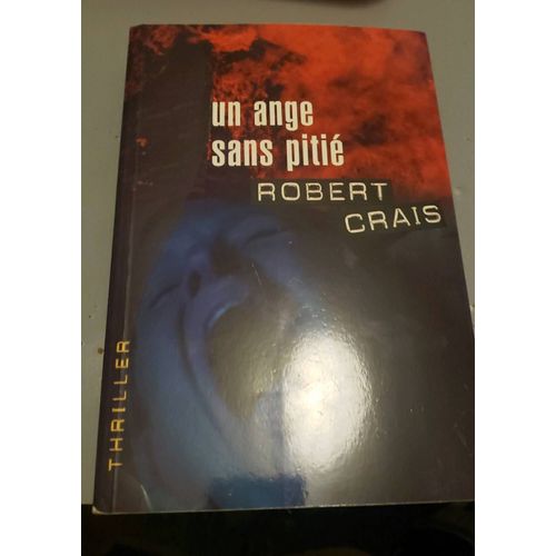 Un Ange Sans Piti Robert Crais   