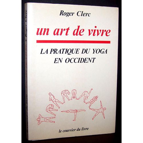 Un art de vivre La pratique du yoga en Occident Rakuten