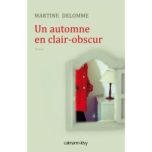 Un Automne En Clair-Obscur    Format Grand Format 