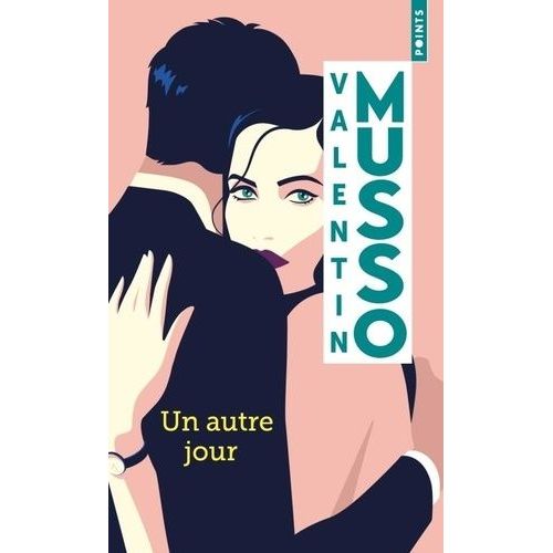 Un Autre Jour   de Musso Valentin  Format Poche 