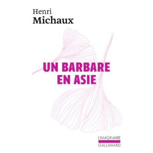 Un Barbare En Asie  