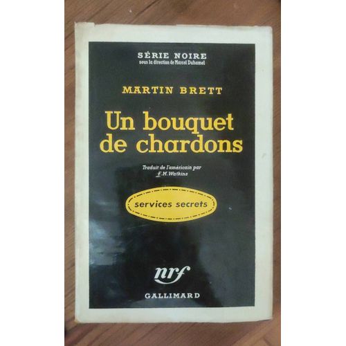 Un Bouquet De Chardons - Martin Brett - dition Originale 1957 + Jaquette    
