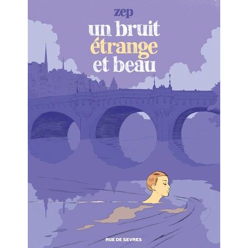 Un Bruit trange Et Beau    Format Album 