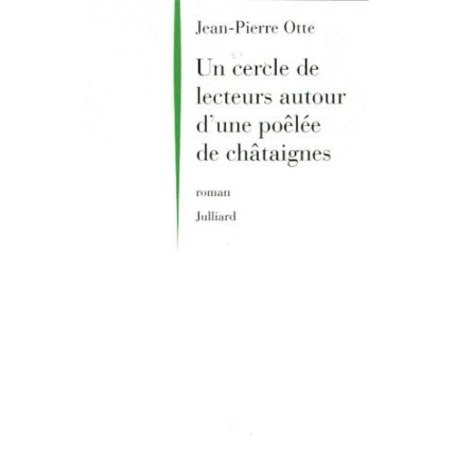 Un Cercle De Lecteurs Autour D'une Pole De Chtaignes    Format Beau livre 