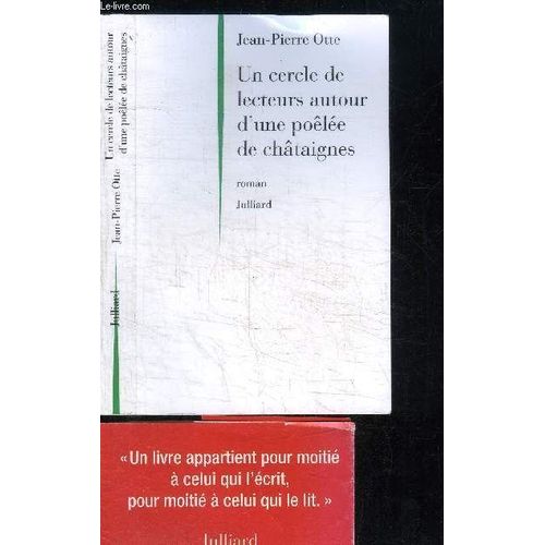 Un Cercle De Lecteurs Autour D'unhe Poelee De Chataignes   de jean-pierre otte