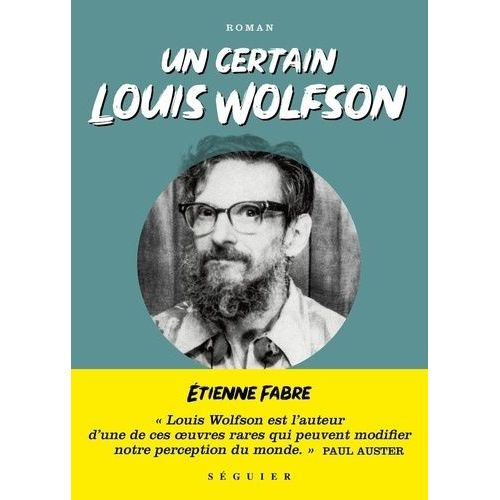 Un Certain Louis Wolfson - Suivi De New York Babel    Format Grand Format 