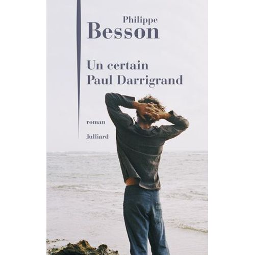 Un Certain Paul Darrigrand  