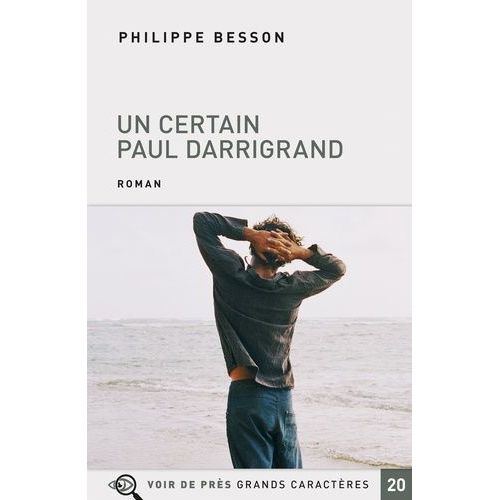 Un Certain Paul Darrigrand    Format Grand Format 