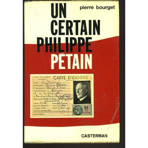 Un Certain Philippe Petain   de PIERRE BOURGET
