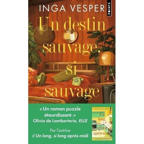 Un Destin Sauvage, Si Sauvage    Format Poche 