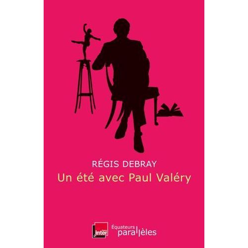 Un t Avec Paul Valry  