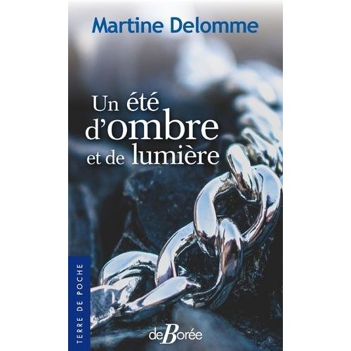 Un t D'ombre Et De Lumire   de Delomme Martine  Format Poche 